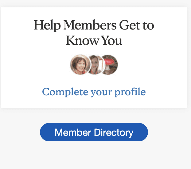 A picture of an online community from The Mayo Clinic that shows an option to "Help Members Get to Know You" with options to "Complete your profile" or view the "Member Directory." 
